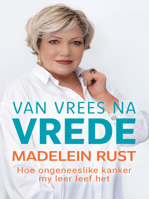 cover image of Van vrees na vrede